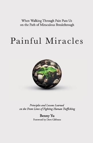 Painful Miracles