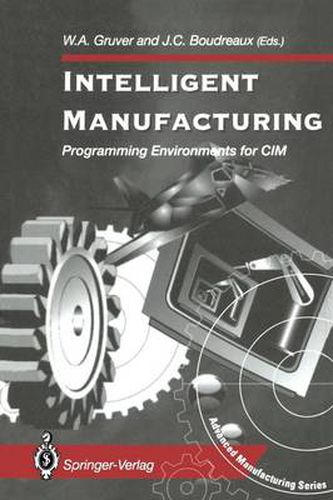 Cover image for Intelligent Manufacturing:: Programming Environments for CIM