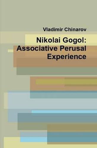 Cover image for Nikolai Gogol: Associative Perusal Experience