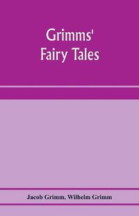 Cover image for Grimms' fairy tales