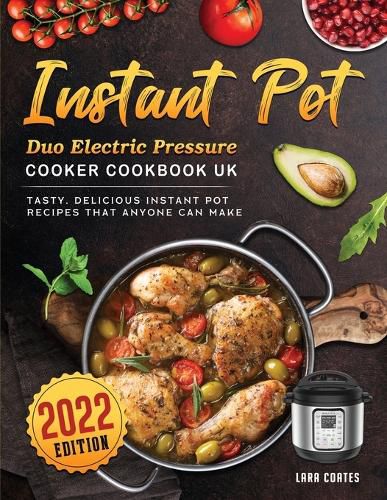 Cover image for Instant Pot Duo Electric Pressure Cooker Cookbook UK 2022