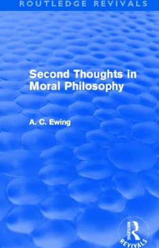 Cover image for Second Thoughts in Moral Philosophy (Routledge Revivals)