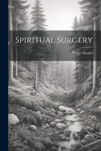 Cover image for Spiritual Surgery