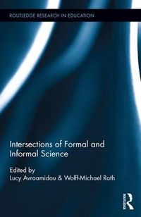 Cover image for Intersections of Formal and Informal Science
