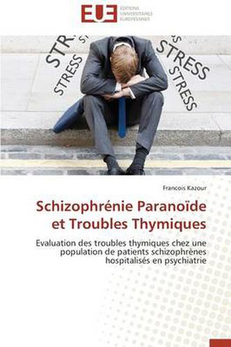 Cover image for Schizophr nie Parano de Et Troubles Thymiques