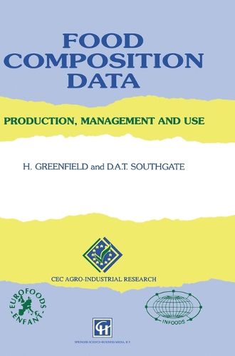 Cover image for Food Composition Data: Production, Management and Use