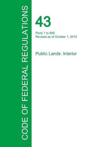 Cover image for Code of Federal Regulations Title 43, Volume 1, October 1, 2015