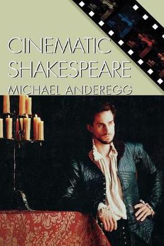 Cover image for Cinematic Shakespeare