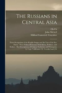 Cover image for The Russians in Central Asia