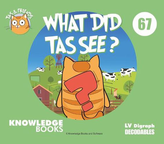 What Did Tas See?: Book 67