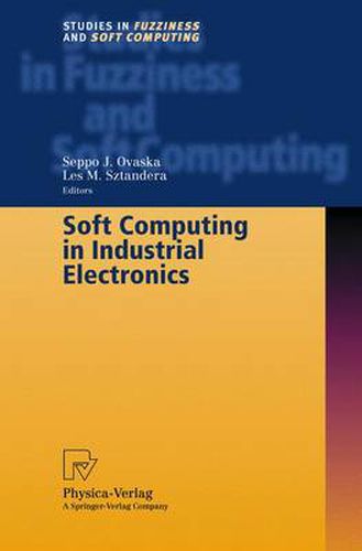 Cover image for Soft Computing in Industrial Electronics