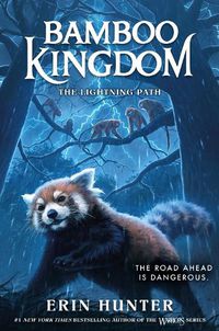Cover image for Bamboo Kingdom #5: The Lightning Path