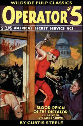 Cover image for Operator #5: Blood Reign Of The Dictator