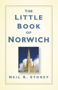 Cover image for The Little Book of Norwich