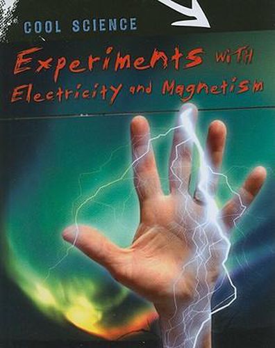 Cover image for Experiments with Electricity and Magnetism