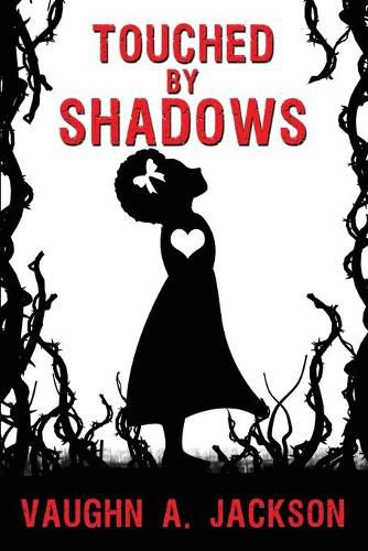 Cover image for Touched by Shadows