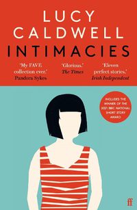 Cover image for Intimacies: Winner of the 2021 BBC National Short Story Award