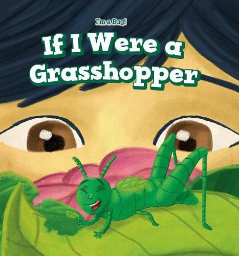 Cover image for If I Were a Grasshopper