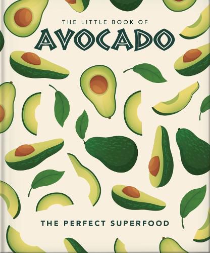 Cover image for The Little Book of Avocado