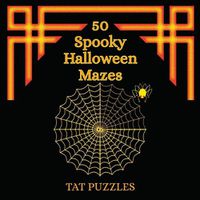 Cover image for 50 Spooky Halloween Mazes