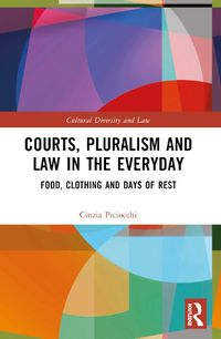 Cover image for Courts, Pluralism and Law in the Everyday