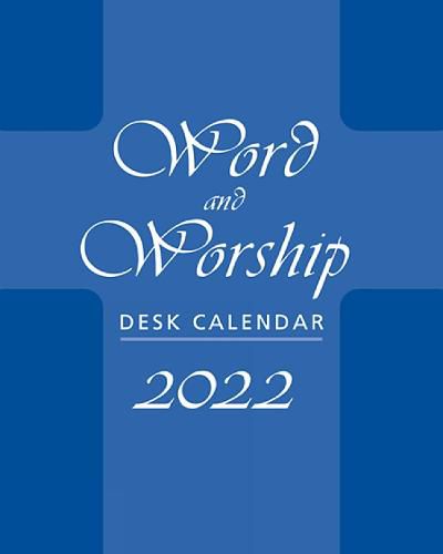 Cover image for Word and Worship Desk Calendar 2022
