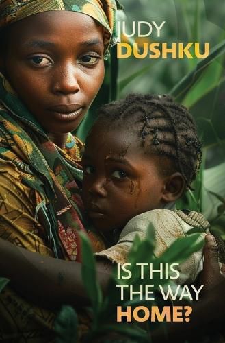 Cover image for Is This the Way Home?