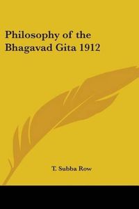 Cover image for Philosophy of the Bhagavad Gita 1912