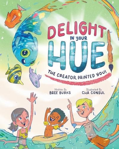 Cover image for Delight In Your Hue