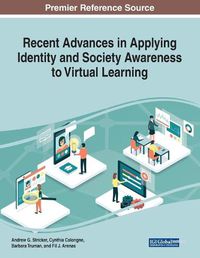 Cover image for Recent Advances in Applying Identity and Society Awareness to Virtual Learning