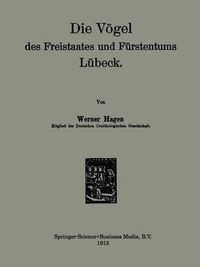 Cover image for Die Voegel Des Freistaates Und Furstentums Lubeck