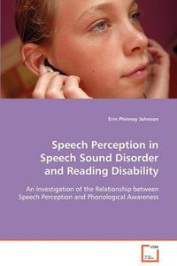 Cover image for Speech Perception in Speech Sound Disorder and Reading Disability