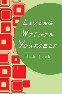 Cover image for Living Within Yourself