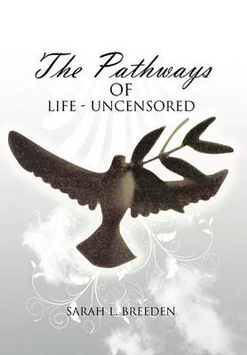 Cover image for The Pathways of Life - Uncensored