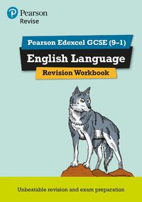 Cover image for Pearson REVISE Edexcel GCSE (9-1) English Language Revision Workbook: for home learning, 2022 and 2023 assessments and exams