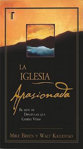 Cover image for La Iglesia Apasionada
