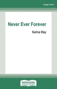 Cover image for Never Ever Forever