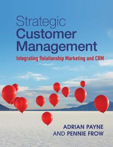 Cover image for Strategic Customer Management: Integrating Relationship Marketing and CRM