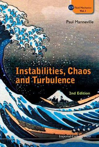 Cover image for Instabilities, Chaos And Turbulence (2nd Edition)