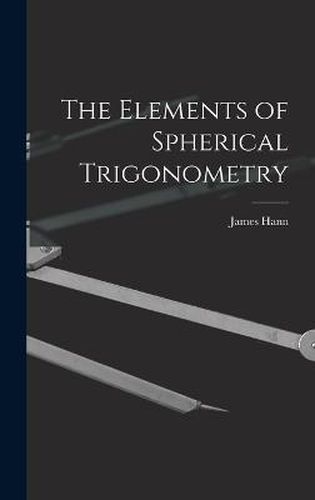 The Elements of Spherical Trigonometry