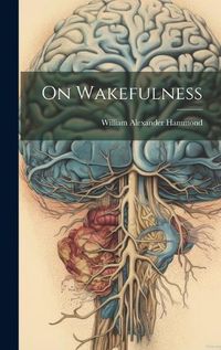 Cover image for On Wakefulness