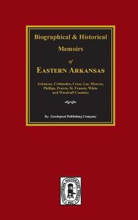 Cover image for The History of Eastern Arkansas.