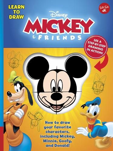 Cover image for Learn to Draw Disney Mickey & Friends: How to Draw Your Favorite Characters, Including Mickey, Minnie, Goofy, and Donald!