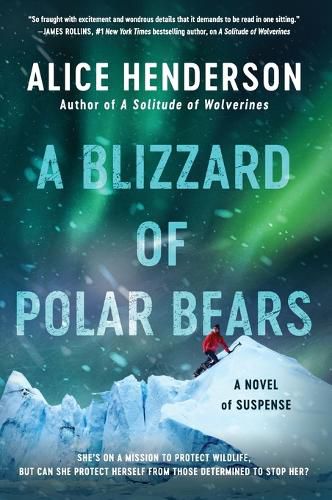 Cover image for A Blizzard of Polar Bears: A Novel of Suspense