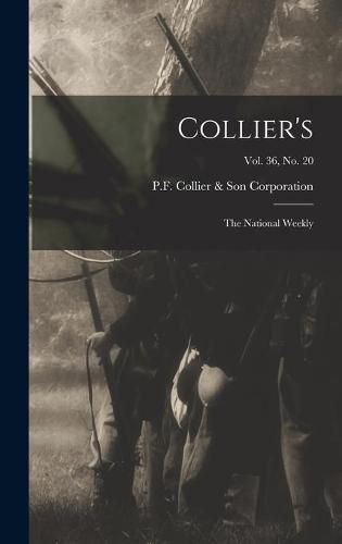 Cover image for Collier's: the National Weekly; Vol. 36, no. 20