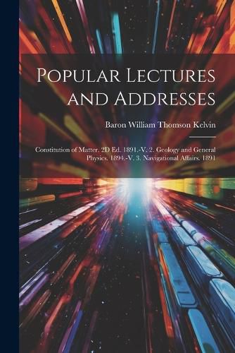 Popular Lectures and Addresses