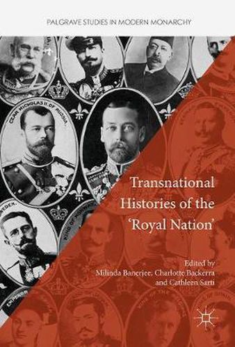 Cover image for Transnational Histories of the 'Royal Nation