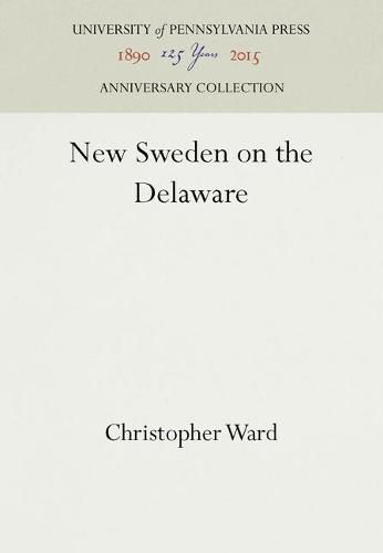 Cover image for New Sweden on the Delaware
