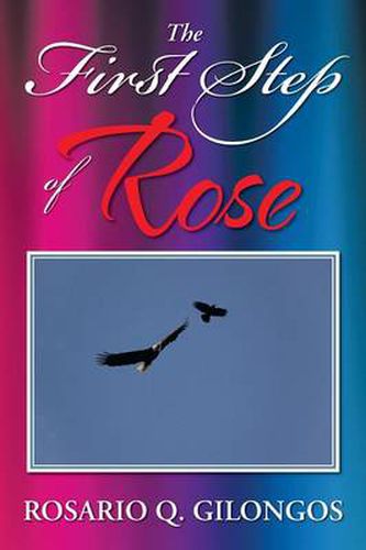 Cover image for The First Step of Rose