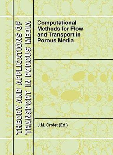 Cover image for Computational Methods for Flow and Transport in Porous Media